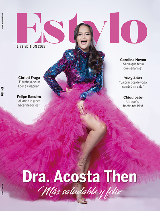 Estylo Magazine Live - Winter 2023 Dra Acosta Then